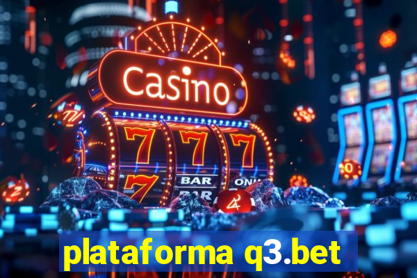 plataforma q3.bet